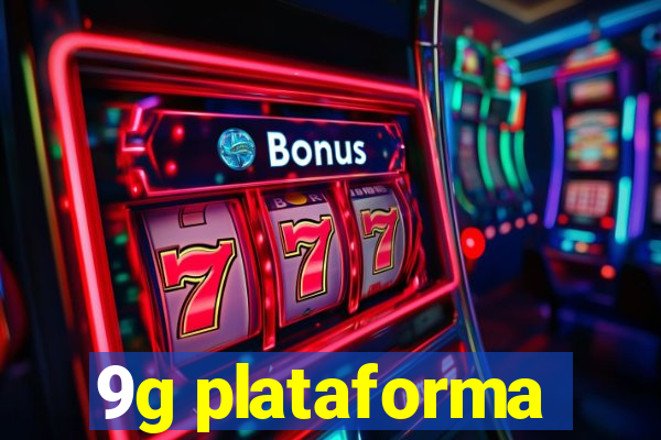 9g plataforma